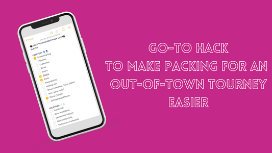 Go-To Hack to Make Packing for an Out-of-Town Tourney Easier
